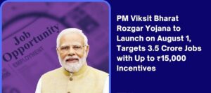 PM Viksit Bharat Rozgar Yojana 2025