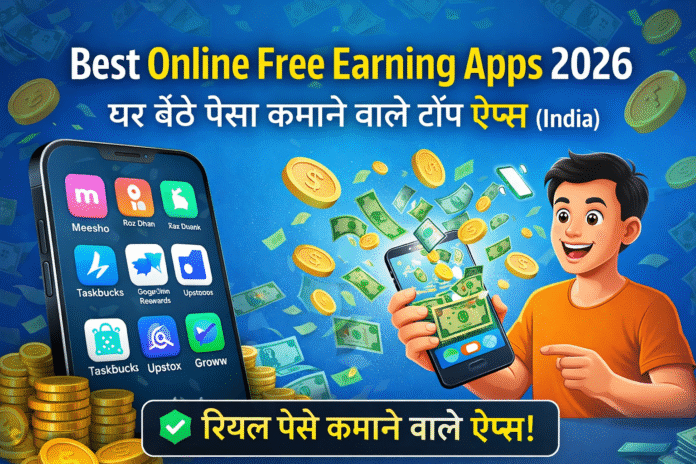 Best Online Free Earning Apps 2026